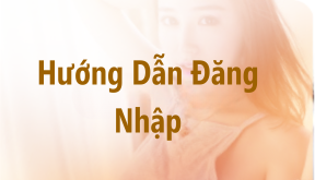 Hướng Dẫn Đăng Nhập